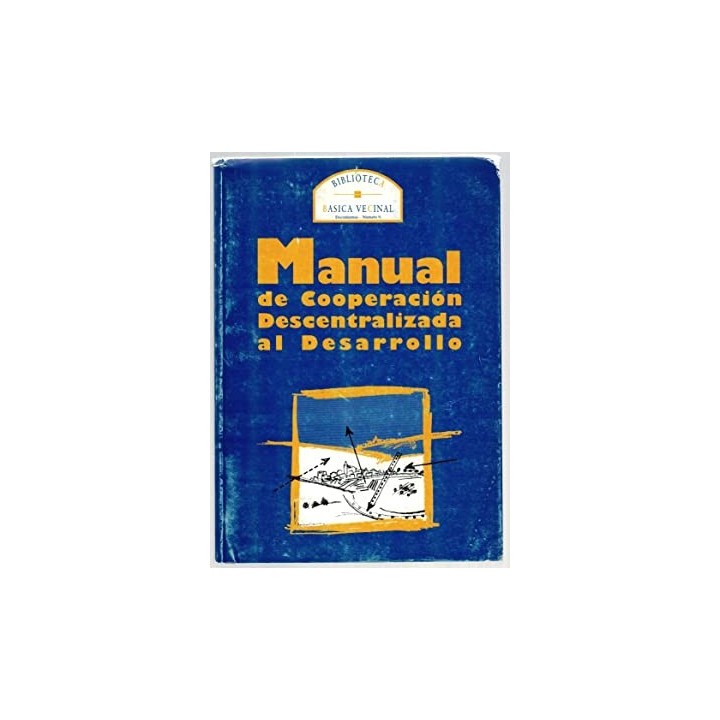 MANUAL DE COOPERACIÓN DESCENTRALIZADA AL DESARROLLO